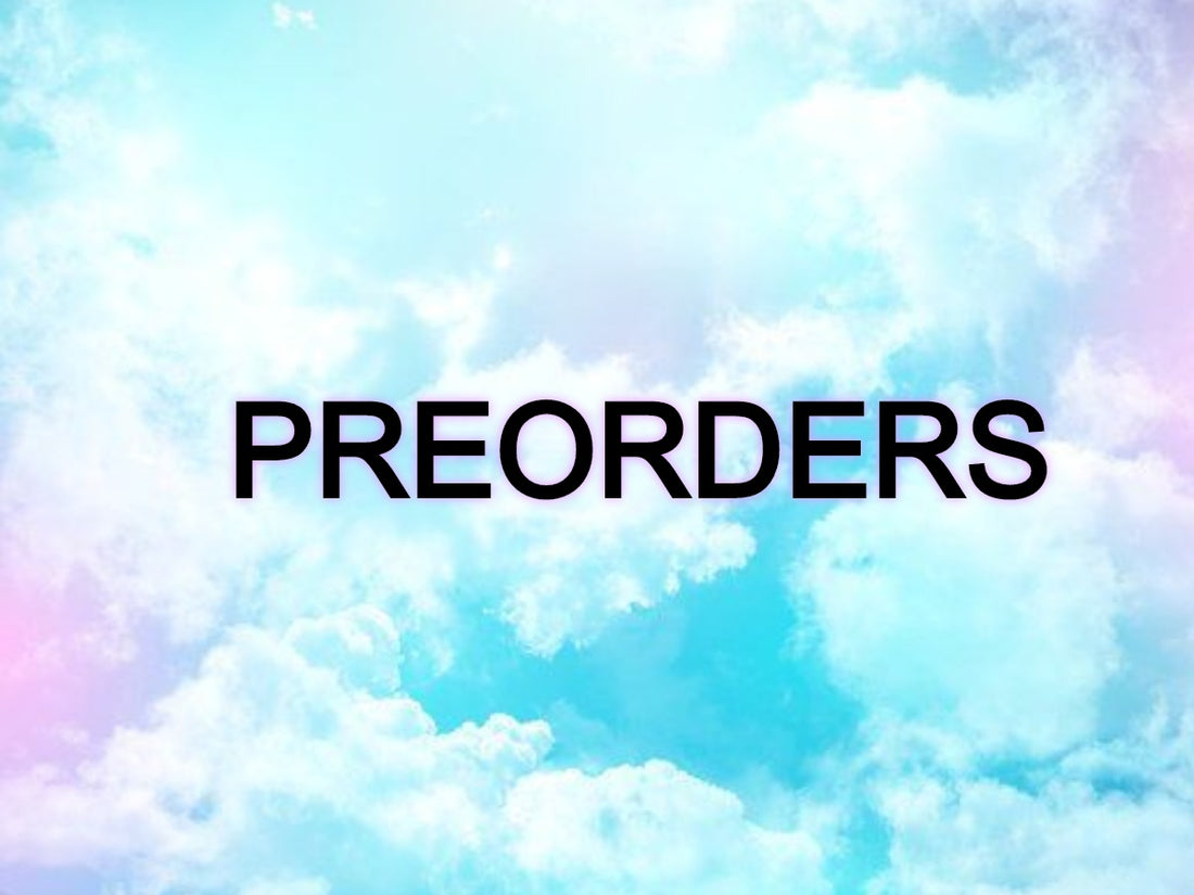 Newest products for preorder!
