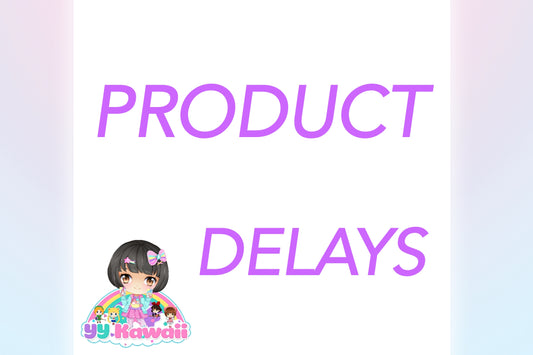 PRODUCT DELAYS | SHIPPING UPDATES | COVID-19