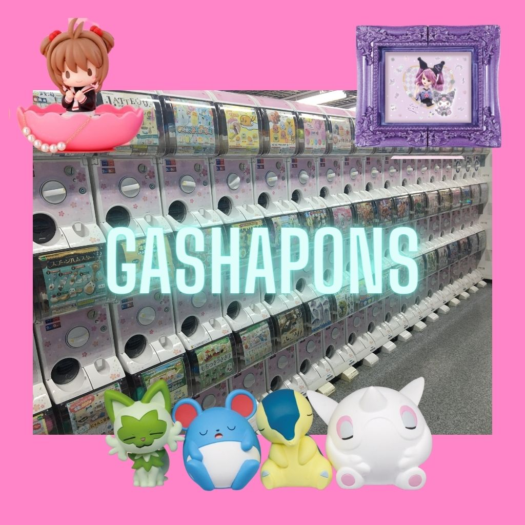 Gashapons and Straps